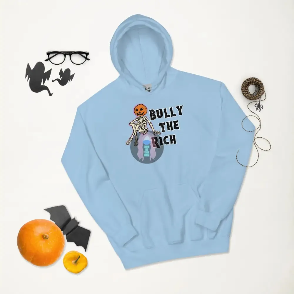 Halloween 2024 Bully the Rich Unisex Hoodie