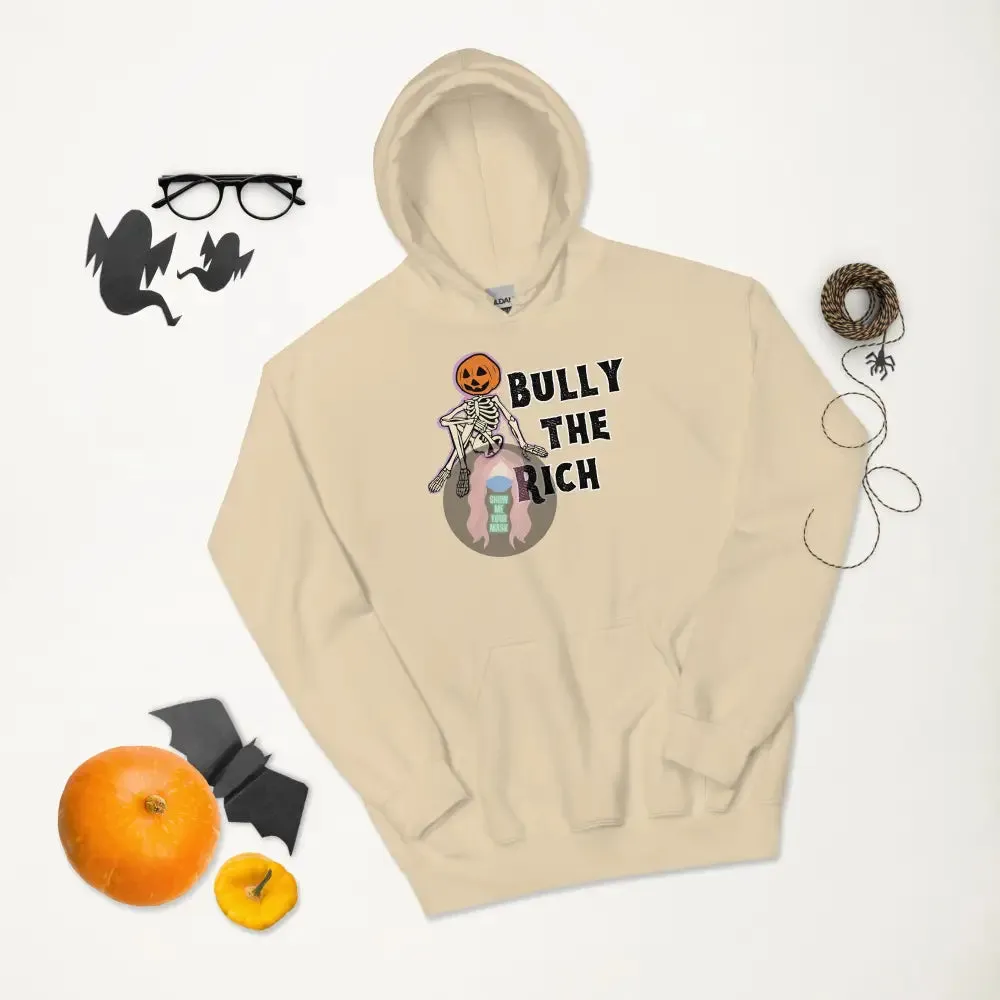 Halloween 2024 Bully the Rich Unisex Hoodie