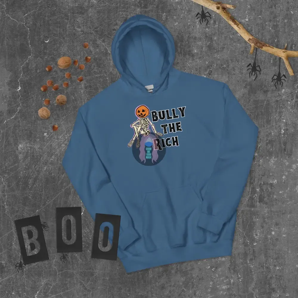 Halloween 2024 Bully the Rich Unisex Hoodie