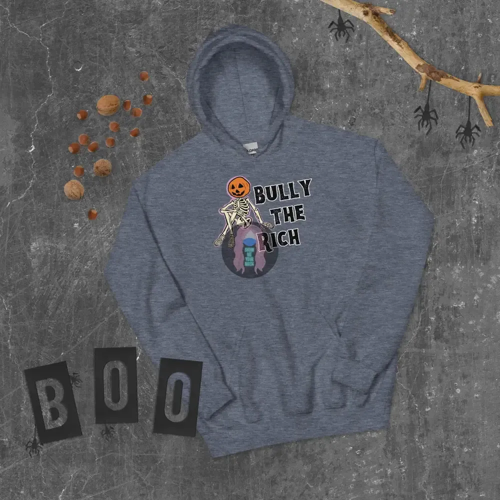 Halloween 2024 Bully the Rich Unisex Hoodie