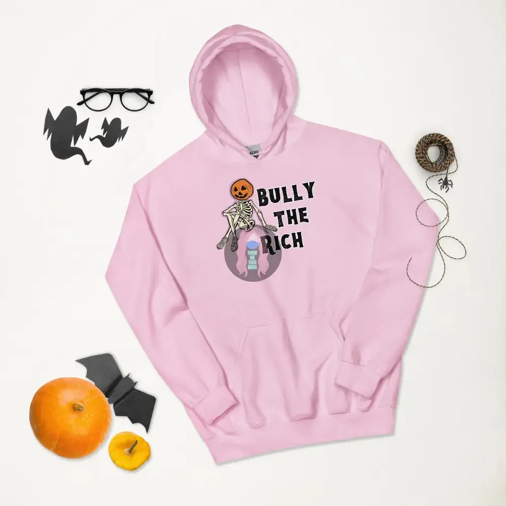 Halloween 2024 Bully the Rich Unisex Hoodie