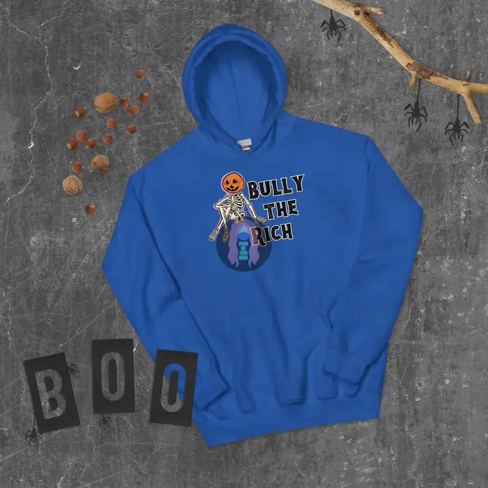 Halloween 2024 Bully the Rich Unisex Hoodie